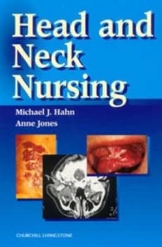 Head and Neck Nursing. by Michael J Hahn Paperback