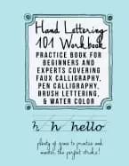 hand lettering 101 workbook practice book for beginners and experts coverin