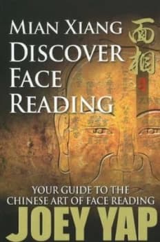 Mian Xiang - Discover Face Reading by Joey Yap Book