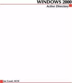Windows 2000 Active Directory by Joe Casad