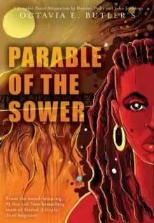 Parable of the Sower : A Graphic Novel Adaptation