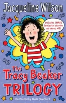 The Tracy Beaker Trilogy by Jacqueline Wilson Paperback