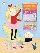 how to be a baby by me the big sister