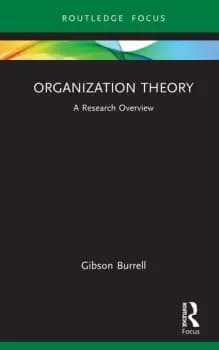 Organization Theory A Research Overview