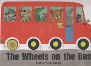 The Wheels on the Bus by Britta Teckentrup Hardback