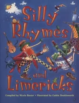 Silly rhymes and limericks by Nicola Baxter
