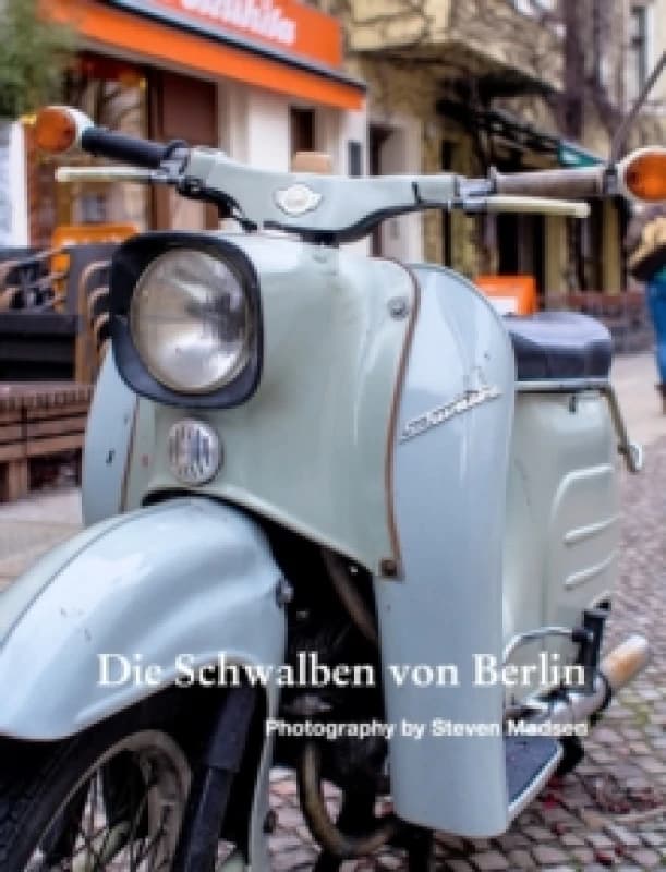 Die Schwalben von Berlin Hardback