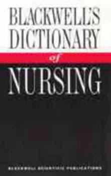 Blackwells Dictionary of Nursing by Blackwell Paperback