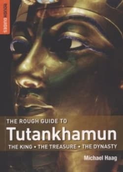The Rough Guide to Tutankhamun by Michael Haag Paperback