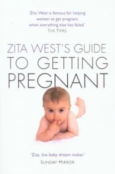 Zita Wests Guide to Getting Pregnant by Zita West Paperback