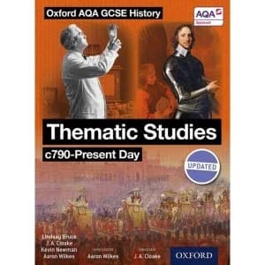 Oxford AQA History for GCSE: Thematic Studies c790-Present Day: (Britain: Health, Power, and Migration, Empires and the...