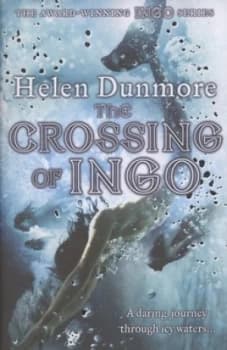 The Crossing of Ingo by Helen Dunmore Paperback