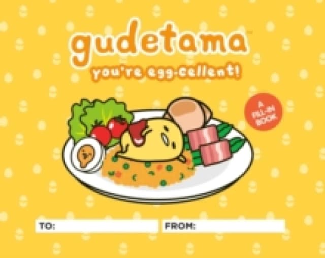 Gudetama: You're Egg-Cellent!. Hardback. By Jenn Fujikawa Books
