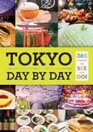 tokyo day by day 365 things to see and do