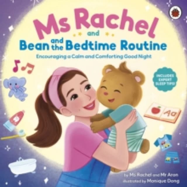 Ms Rachel and Bean and the Bedtime Routine : Encouraging a Calm and Comforting Good Night Paperback / softback
