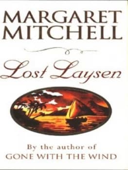 Lost Laysen by Margaret Mitchell and Debra Freer Hardback