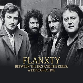 Planxty - Between The Jigs And The Reels Vinyl