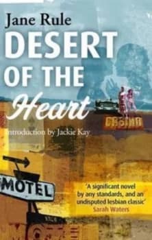 Desert of the Heart by Jane Rule Paperback