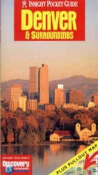 Denver and Surroundings by Donna Dailey and Blaine Harrington and Discovery Channel Paperback