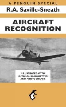 Aircraft Recognition by R.A. Saville-Sneath Paperback