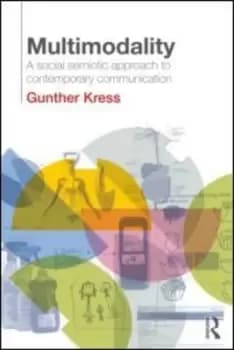Multimodality by Gunther Kress