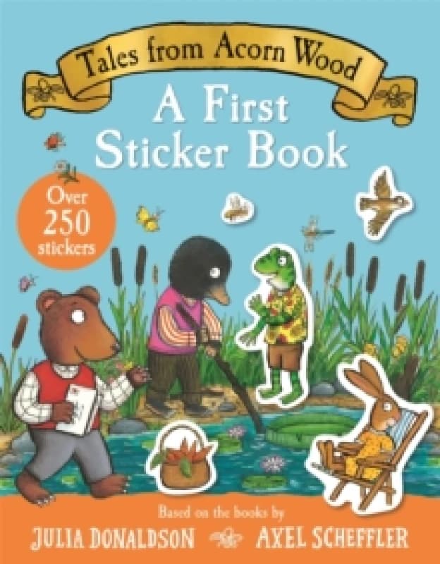 Tales From Acorn Wood: A First Sticker Book : With over 250 easy-to-use stickers! Paperback / softback