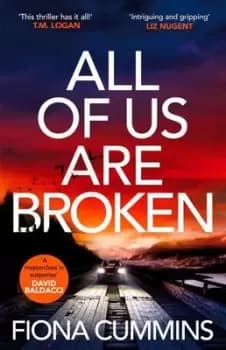 All of us are broken - Fiona Cummins - Hardback - Used