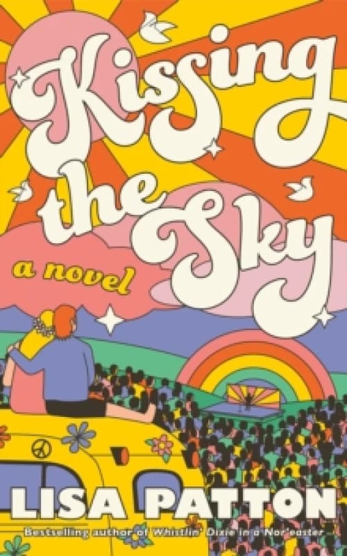 Kissing the Sky : A Novel Paperback / softback