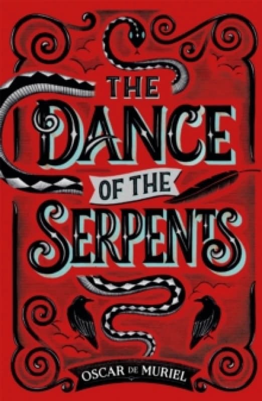 The Dance of the Serpents : The Second Frey & McGray Mystery Paperback / softback