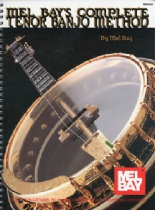 Complete Tenor Banjo Method by Mel Bay Paperback