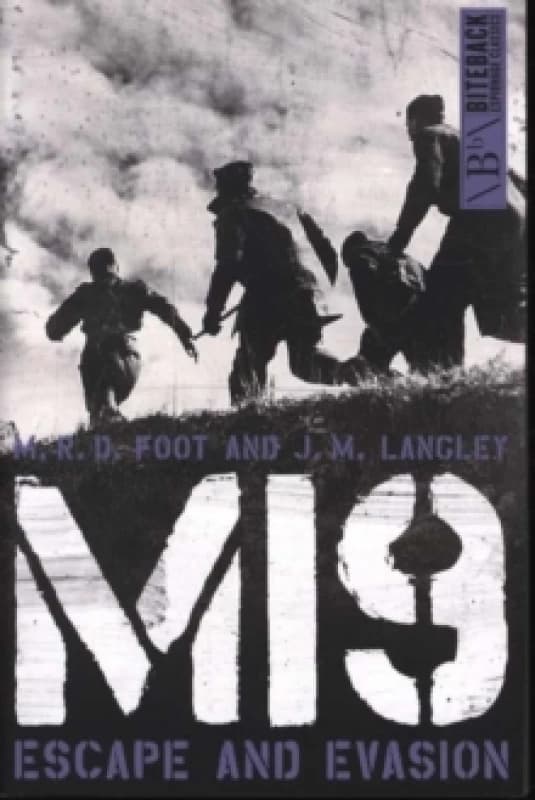 MI9 : Escape and Evasion Paperback / softback