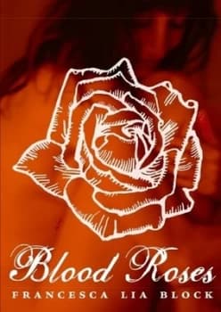 Blood Roses by Francesca Lia Block Paperback