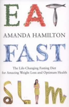 Eat Fast Slim by Amanda Hamilton Paperback
