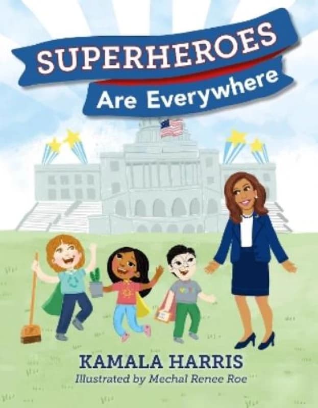 Kamala Harris Superheroes Are Everywhere Book Multi unisex