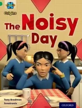 The noisy day by Tony Bradman