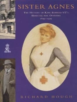 Sister Agnes by Richard Hough Hardback