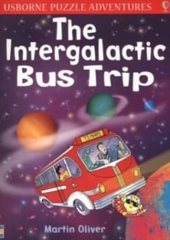 The Intergalactic Bus Trip by Martin Oliver and Brenda Haw Paperback