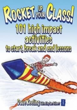 Rocket up Your Class by Dave Keeling and Ian Gilbert Paperback