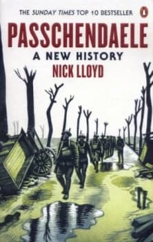 Passchendaele by Nick Lloyd Book