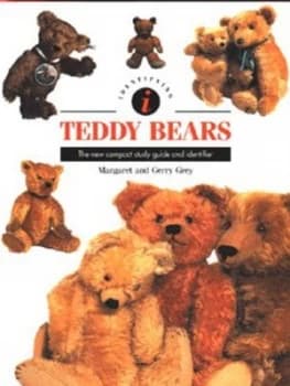 Identifying Teddy Bears by Margaret Grey and Gerry Grey Hardback