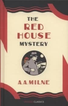 The Red House Mystery by A. A. Milne Hardback