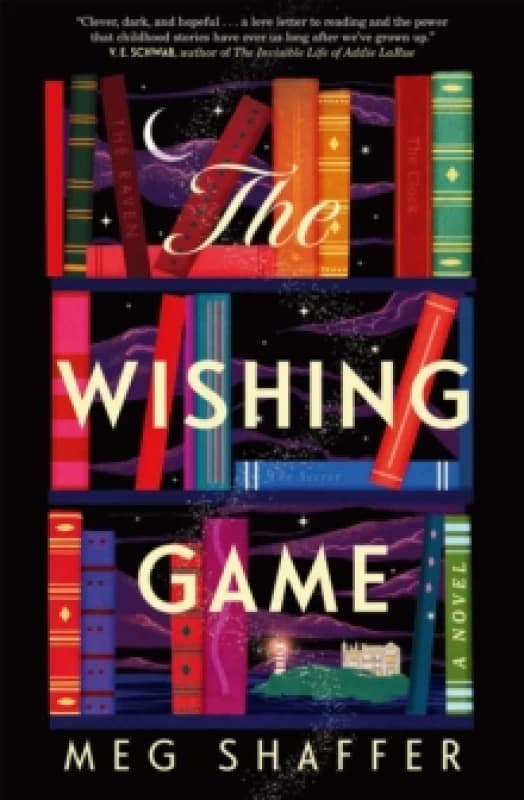 The Wishing Game : "Part Willy Wonka, part magical realism, and wholly moving" Jodi Picoult Hardback