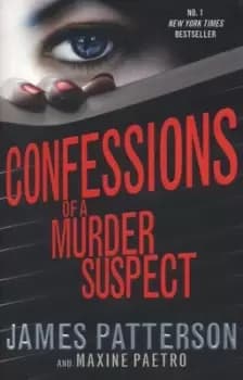 Confessions of a murder suspect - James Patterson - Paperback - Used