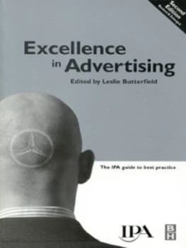 Excellence in Advertising by Leslie Butterfield Paperback