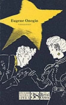 Eugene Onegin by Peter Ilich Tchaikovsky and English National Opera and England Royal Opera Paperback