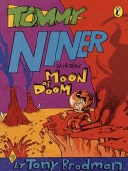 Tommy Niner and the Moon of Doom by Tony Bradman Paperback