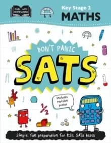 Key Stage 2 Maths: Don't Panic SATs