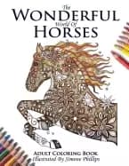 wonderful world of horses horse adult coloring colouring book beautiful hor