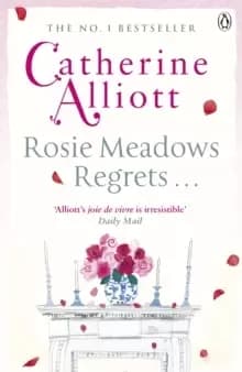 Rosie Meadows Regrets...