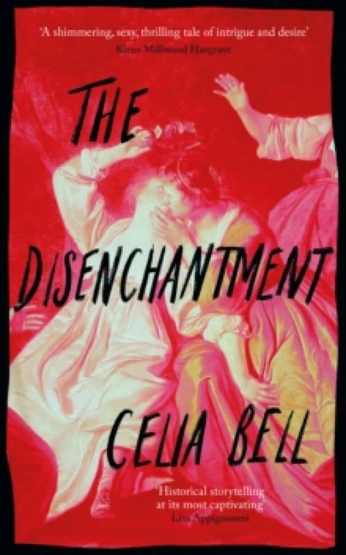 The Disenchantment Hardback